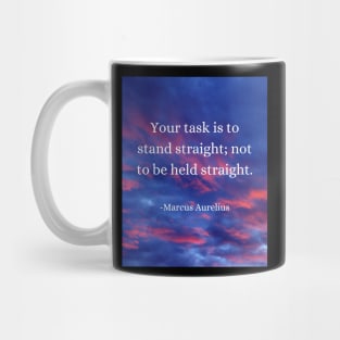 Marcus Aurelius: Stand Tall, Be Your Own Support Mug